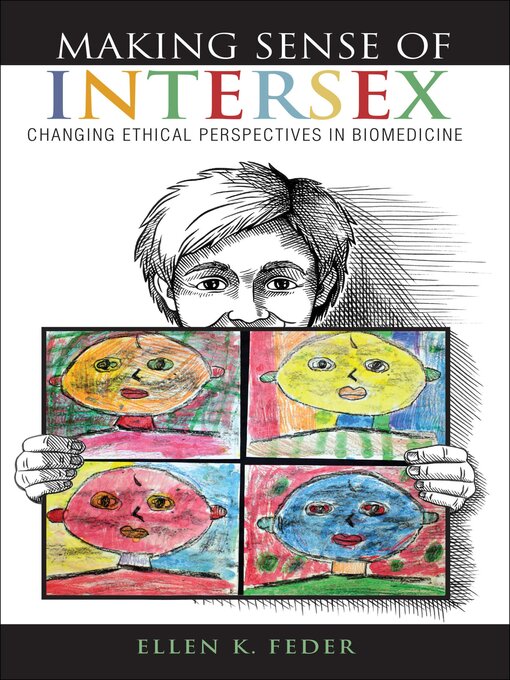 Title details for Making Sense of Intersex by Ellen K. Feder - Available
